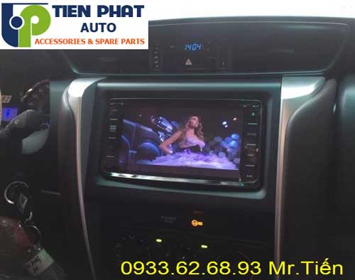 dvd chay android  cho Toyota Fortuner 2017 tai Quan Thu Duc